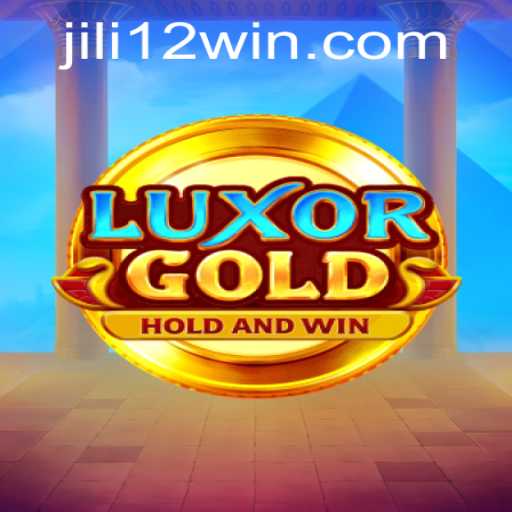 Discovering LuxorGold: A Captivating Gaming Experience Enhanced by jili12
